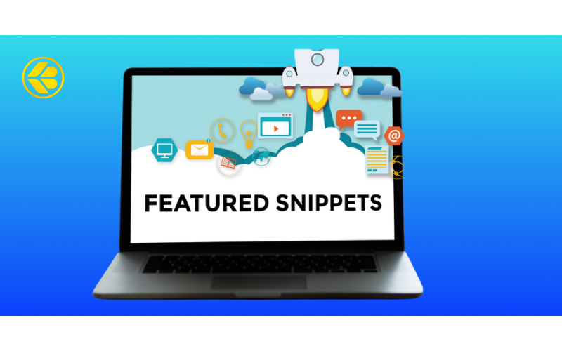 Cách Tối Ưu Featured Snippets Top 0 Để Nâng Cao Hiệu Quả SEO