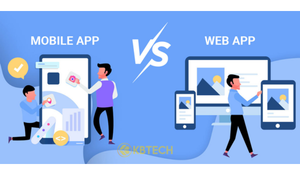 Web App là gì? Tìm hiểu về lợi ích và cách hoạt động của Web App